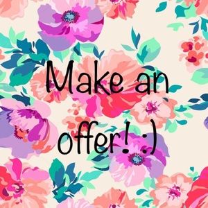 Offers are always welcomed!